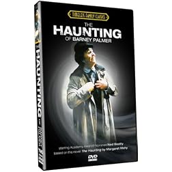 The Haunting of Barney Palmer starring Academy Award Nominee Ned Beatty!