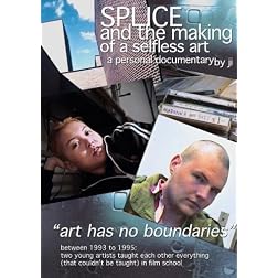 Splice (And the Making of a Selfless Art)