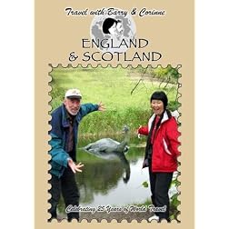 Travel with Barry & Corinne to England & Scotland