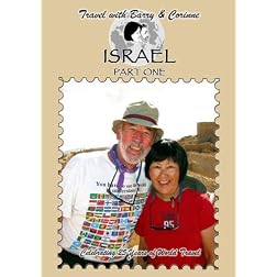 Travel with Barry & Corinne to Israel - Part One