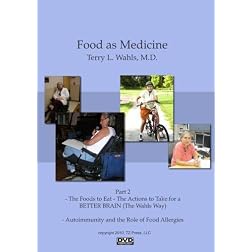 Food as Medicine Part 2