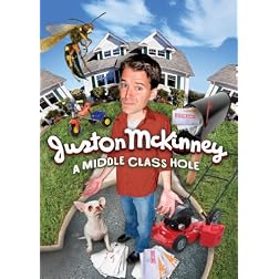Juston McKinney - A Middle Class Hole