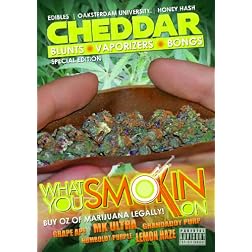 Cheddar: What You Smokin' On?