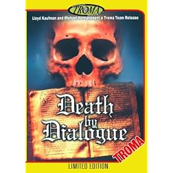 Death by Dialogue