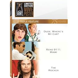 Dude Where's My Car / Reno 911: Miami: The Movie / The Rocker