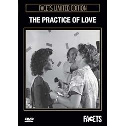 The Practice of Love