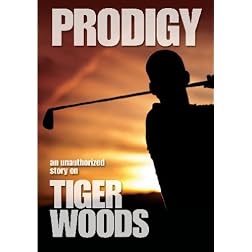 Prodigy-Unauthorized Story on Tiger Woods