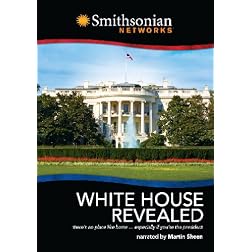 White House Revealed