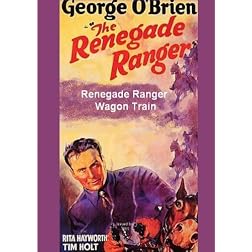 Renegade Ranger / Wagon Train -A Classic Western Double Feature