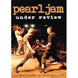 Pearl Jam - Under Review