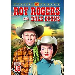 Roy Rogers with Dale Evans Vol 16