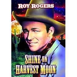 Shine On, Harvest Moon