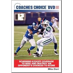 Scheming Kickoff Coverage to Seek and Destroy an Opponent's Chances to Score
