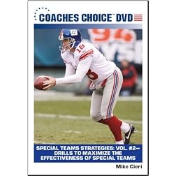 Special Teams Strategies: Vol 2 Drills to Maximize the Effectiveness of Special Teams
