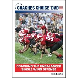 Coaching the Unbalanced Single Wing Offense