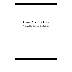 Have A Knife Day