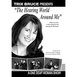 The Hearing World Around Me