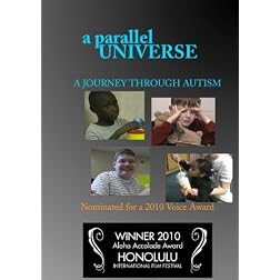 A Parallel Universe: A Journey Through Autism