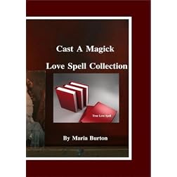 Burton Cast a Magick True Love Spell-01