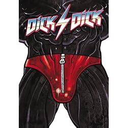 Dick4dick - The Legendary Dick (2004-2009)