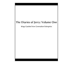The Diaries of Jerry: Volume One