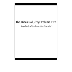 The Diaries of Jerry: Volume Two