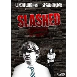 Slashed