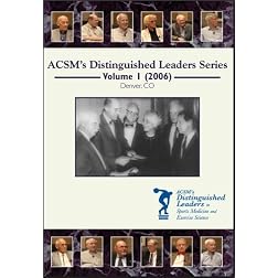 ACSM s Distinguished Leaders in Sports Medicine and Exercise Science DVD Series Volume 1 (2006)