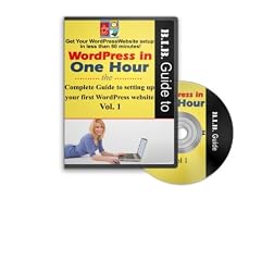 Wordpress in One Hour Volume 1