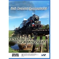Rail Around Queensland: Steaming Up The North Coast