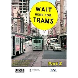 Wait here For Trams - Part 2