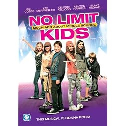 No Limit Kids - Much Ado About Middle School