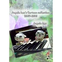 Angela Lao's Cartoon Collection 2007-2010
