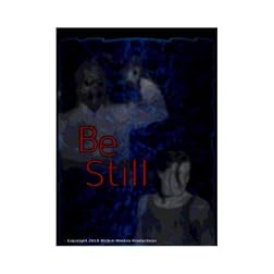 Be Still