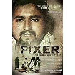 Fixer: The Taking of Ajmal Naqshbandi