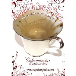 Cafeomancia: El arte de leer la taza.