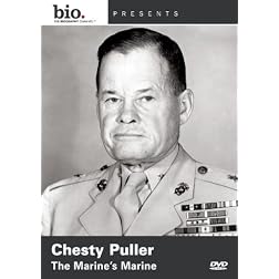 Biography: Chesty Puller - Marine's Marine