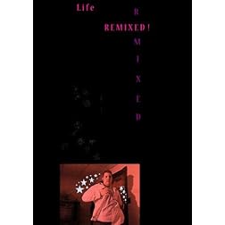 Life Remixed