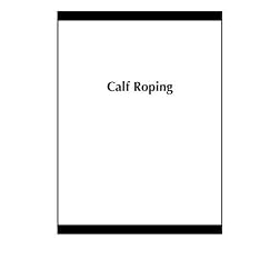 Calf Roping