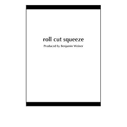 roll cut squeeze