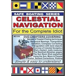 Celestial Navigation for the Complete Idiot
