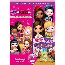 Bratz: Kidz Sleep-Over & Kidz Fairy Tales