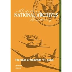 The Case of Comrade "T", 1956