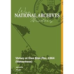 Victory at Dien Bien Phu, 1964 [Vietnamese]