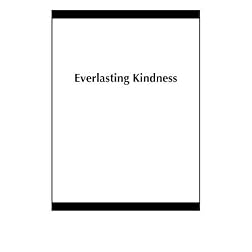 Everlasting Kindness
