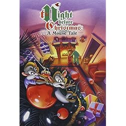 Night Before Christmas: A Mouse Tale