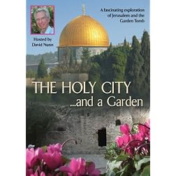 The Holy City and a Garden