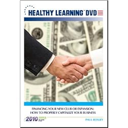 Financing Your New Club or Expansion: How to Properly Capitalize Your Business