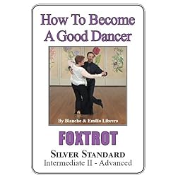 FOXTROT - Silver Standard (Intermediate II - Advanced)