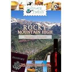 Culinary Travels Rocky Mountain High